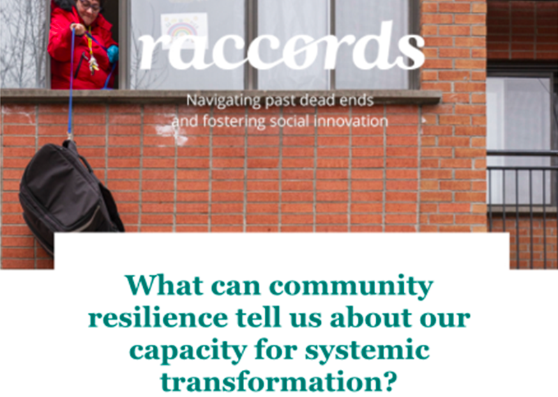 Raccords 05 - What can community resilience tell us about our capacity for systemic transformation